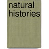 Natural Histories by Stephen Lynn Bales