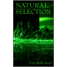 Natural Selection door Liz Wolfe