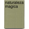 Naturaleza Magica door Club Winx
