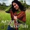 Nature's Wrapture by Sheryl Thies