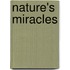 Nature's Miracles