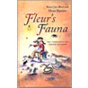 Fleur's fauna door K.J. Bender