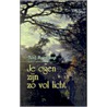 Je ogen zijn zo vol licht door Nel Benschop