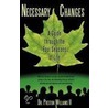 Necessary Changes door Dr. Preston Williams Ii