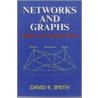 Networks & Graphs door Wilber Smith