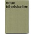 Neue Bibelstudien