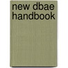 New Dbae Handbook door Stephen Mark Dobbs