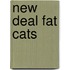 New Deal Fat Cats