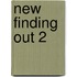 New Finding Out 2