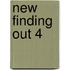 New Finding Out 4