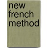 New French Method door F. Duffet