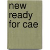 New Ready For Cae by Roy Norris