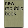 New Republic Book door Onbekend