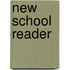New School Reader