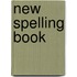 New Spelling Book