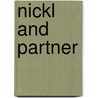 Nickl And Partner by Peter Nickl