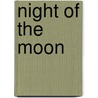 Night Of The Moon door Paschkis Khan
