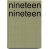 Nineteen Nineteen by John Roderigo Dos Passos