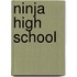 Ninja High School