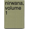 Nirwana, Volume 1 by Ida Hahn-Hahn