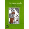No Aging In India door Lawrence Cohen