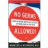No Germs Allowed!