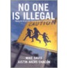 No One Is Illegal by Mike Davis