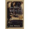 No One's Watching by Jami Womack