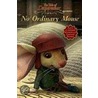 No Ordinary Mouse door Kate DiCamillo