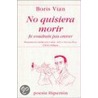 No Quisiera Morir by Boris Vian