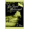 No Stone Unturned door John Rose