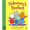 Nobunny's Perfect door Anna Dewdney