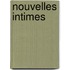 Nouvelles Intimes