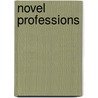 Novel Professions door Jennifer Ruth
