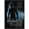 Nowhere To   Hide by John McShane