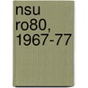 Nsu Ro80, 1967-77 door R.M. Clarket