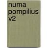 Numa Pompilius V2 door Jean Pierre Claris De Florian