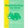 Dagbesteding op maat door G. Bloemendal