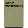 Nurse Prescribing door Michelle Butler
