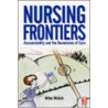 Nursing Frontiers by Mike Walsh