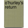O'Hurley's Return door Nora Roberts