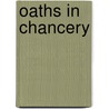 Oaths In Chancery door Thomas Wolfe Braithwaite