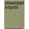Obesidad Infantil by Mariana C. Porti