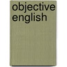 Objective English by Unknown
