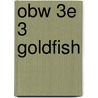 Obw 3e 3 Goldfish by Raymond Chandler