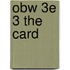 Obw 3e 3 The Card