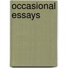 Occasional Essays by Samuel Smith