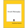 Occult Philosophy by Theophrastus Paracelsus