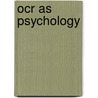 Ocr As Psychology by David Clarke
