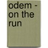 Odem - On The Run